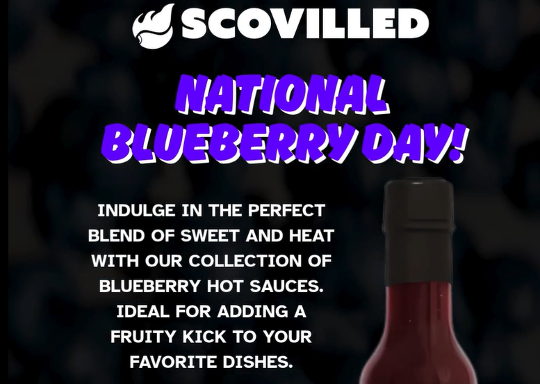 It’s National Blueberry Day... Let’s Get a Little Spicy