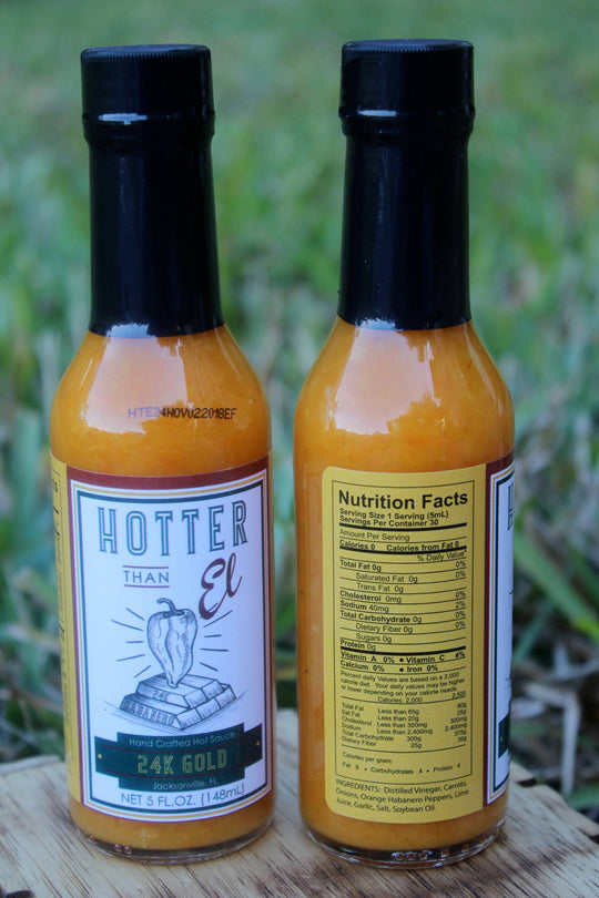 Hotter than El 24 Karat Gold Hot Sauce